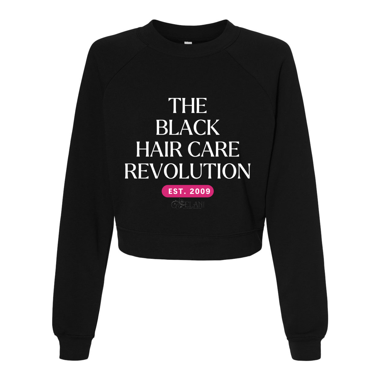 The Black Hair Care Revolution Women's Raglan Pullover Fleece