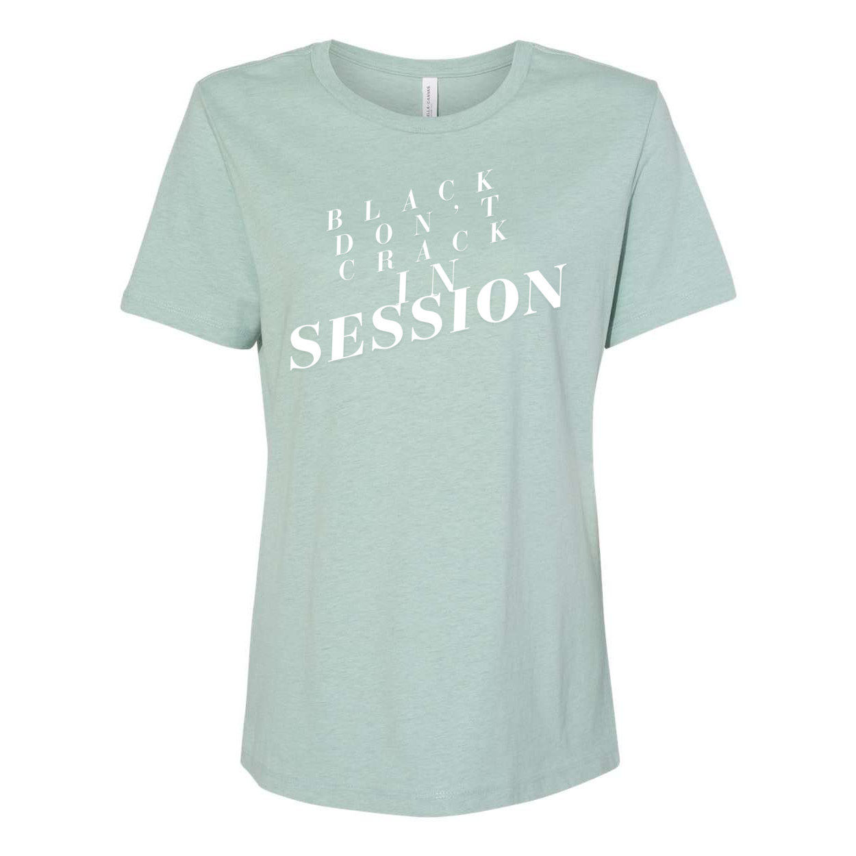 Black Don't Crack In Session - Yelani Tees - Women’s Relaxed Fit Heather