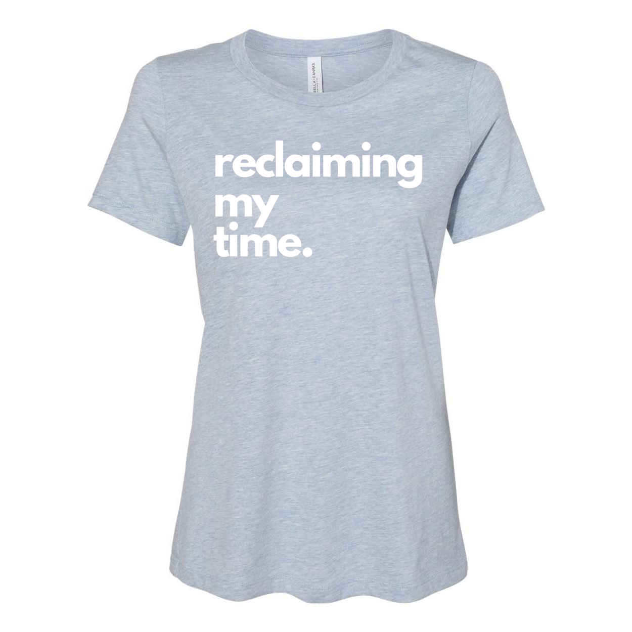 Reclaiming My Time Yelani Tees - Women’s Relaxed Fit