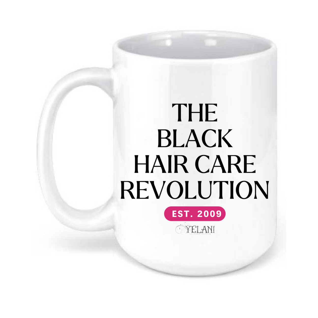 The Black Hair Care Revolution 15oz. Mugs