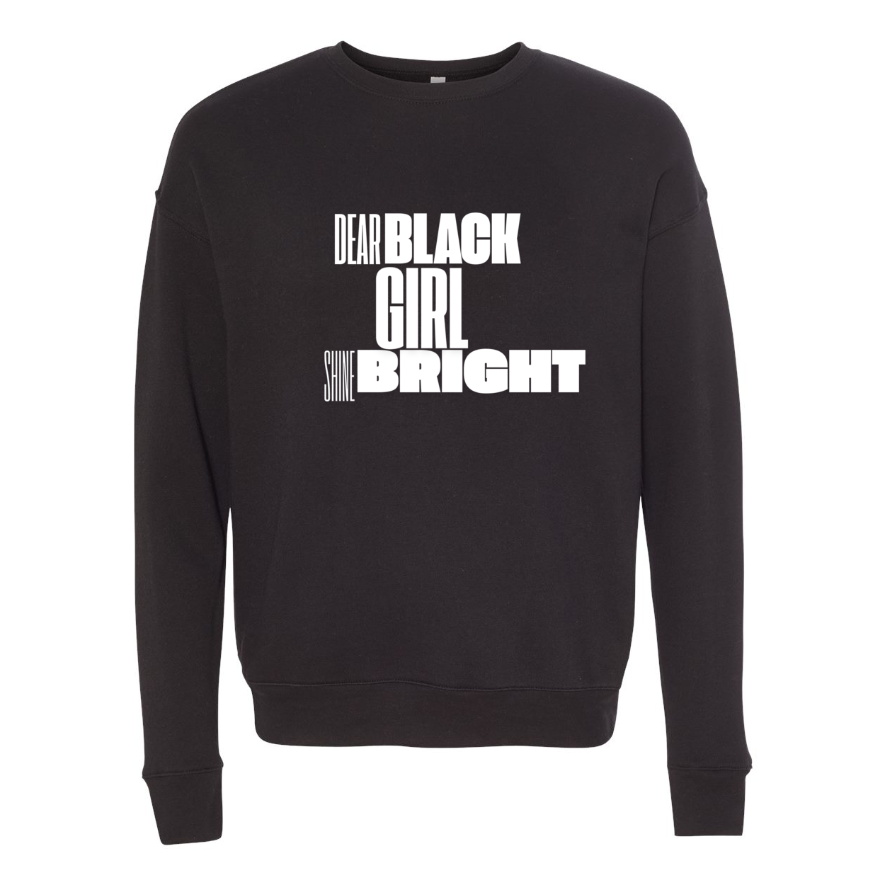 Dear Black Girl - Unisex Crewneck Sweatshirt