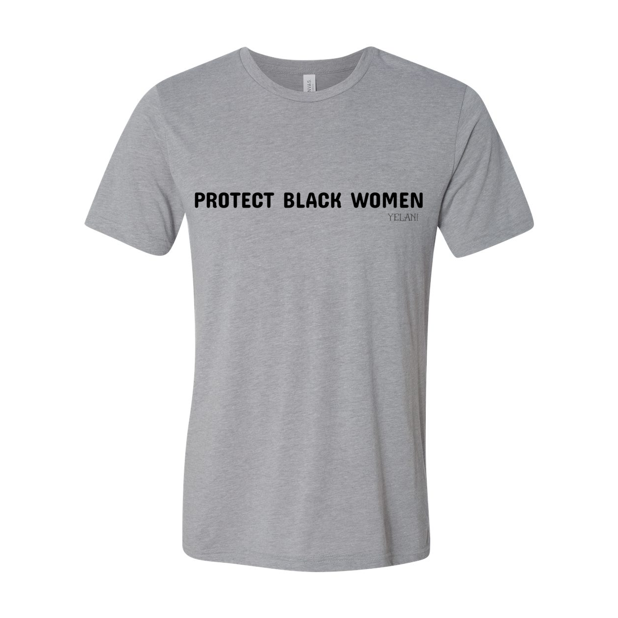 Protect Black Women Unisex Triblend Tee