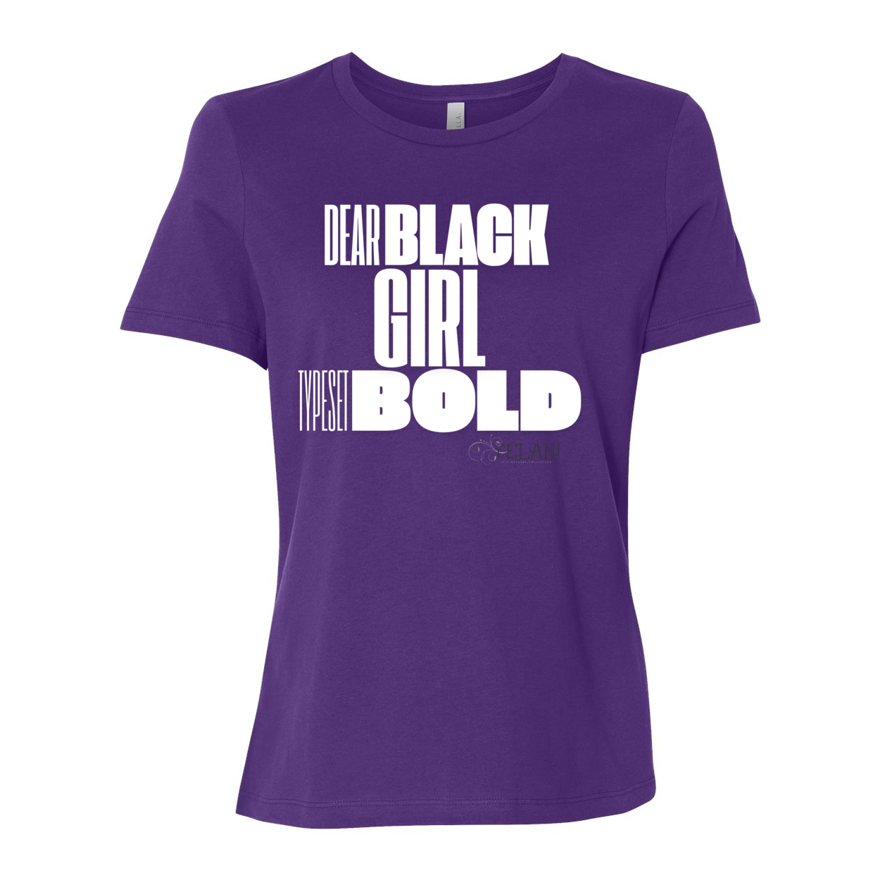 Dear Black Girl Typeset Bold -shirt - Women’s Relaxed Jersey