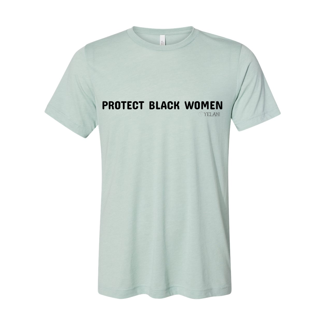 Protect Black Women Unisex Triblend Tee