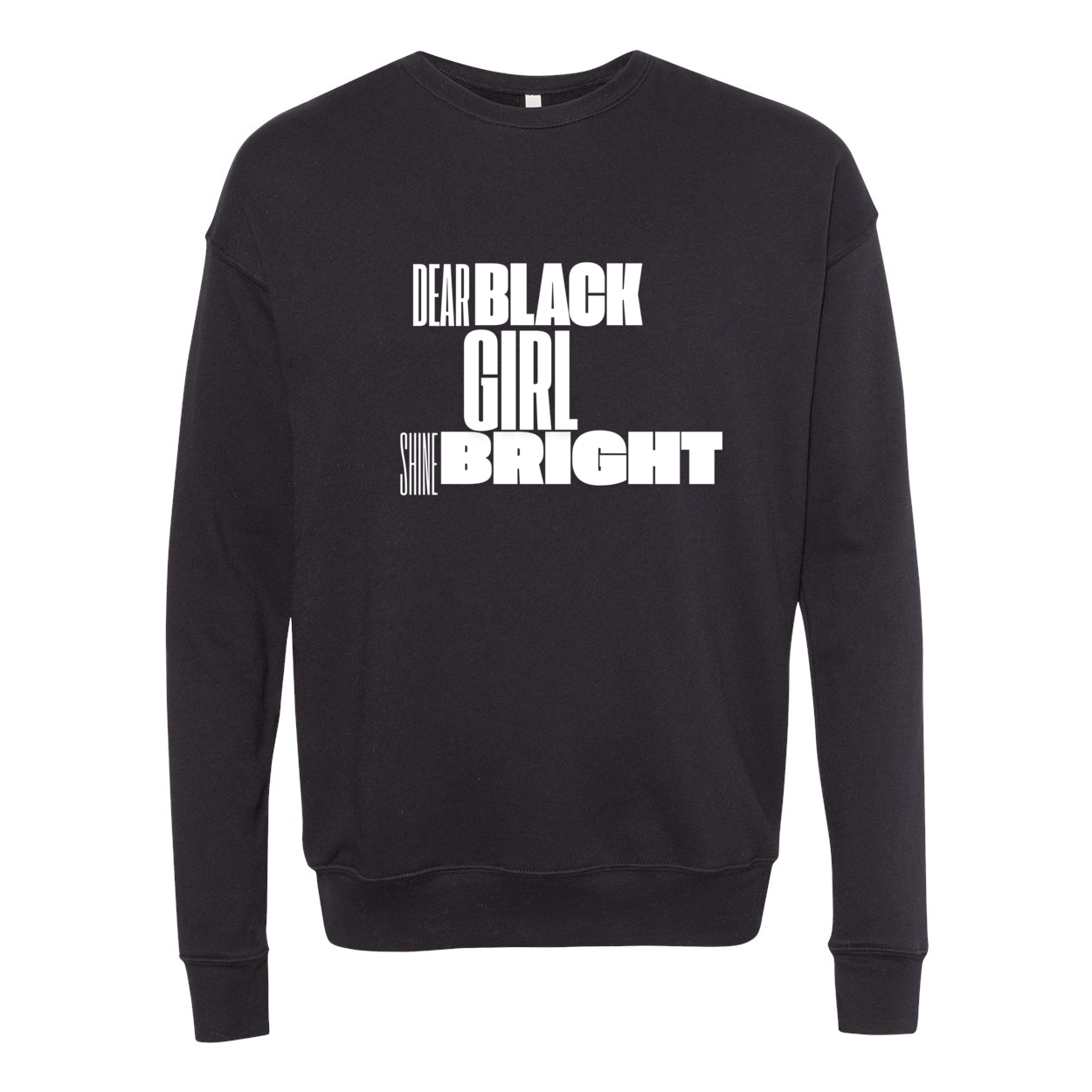 Dear Black Girl - Unisex Crewneck Sweatshirt