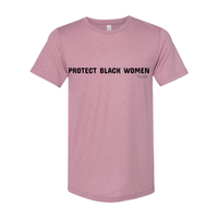 Thumbnail for Protect Black Women Unisex Triblend Tee