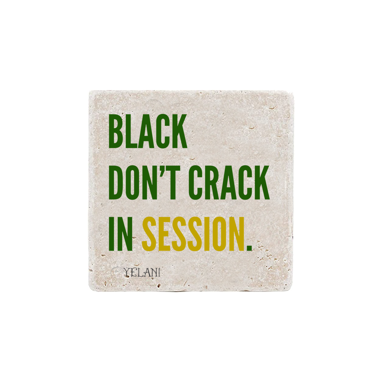 Black Don't Crack In Session Real Stone Coasters Carrera White, Thasos, Travertine - Plant Based Hair Care for Natural Hair