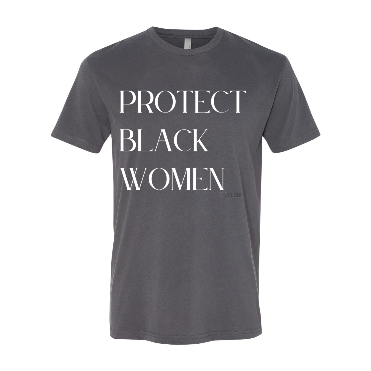 Protect Black Women - Inspirational Message Tees  Heather Gray