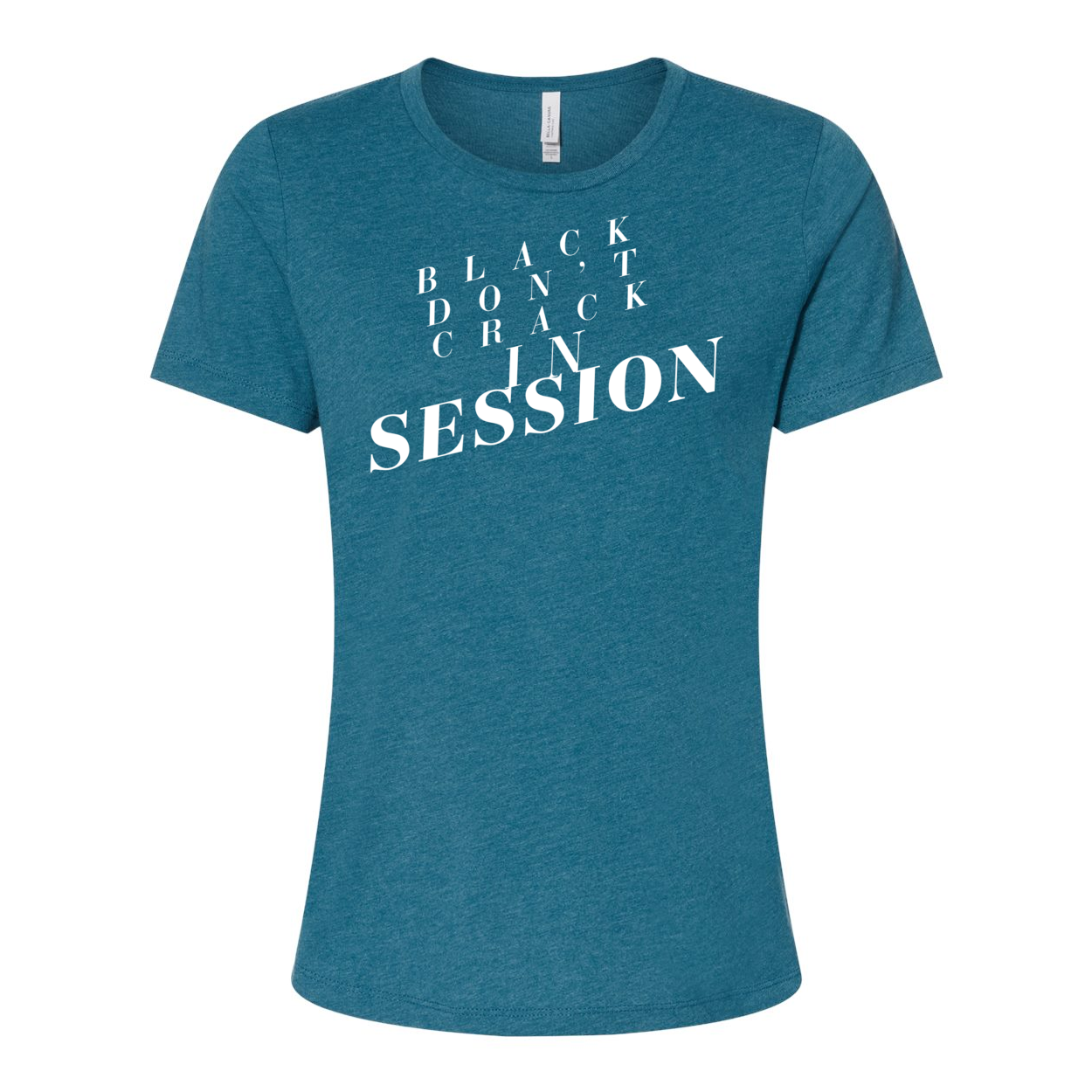 Black Don't Crack In Session - Yelani Tees - Women’s Relaxed Fit Heather