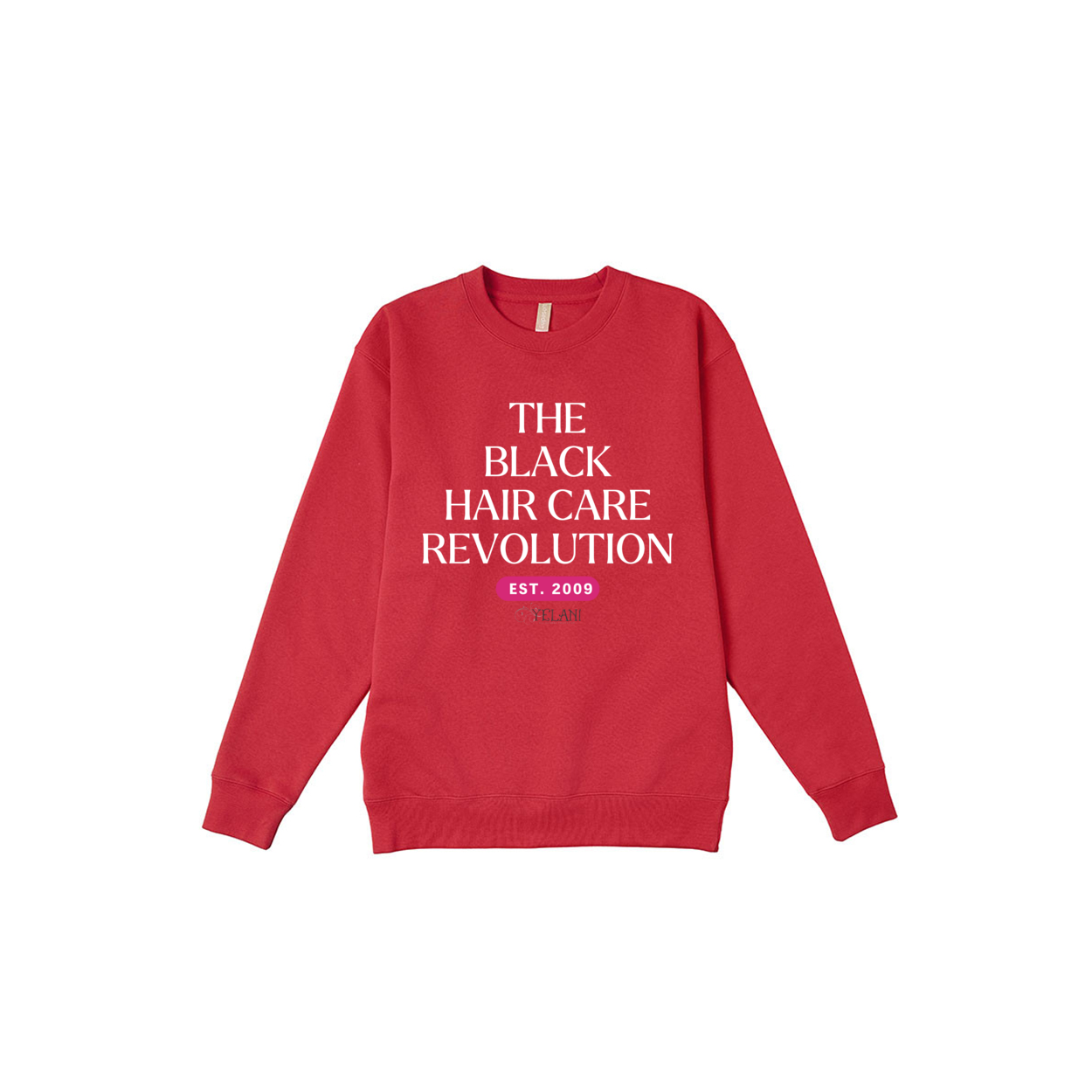 The Black Hair Care Revolution Book Sweatshirt- CREWNECK SWEATSHIRT PREMIUM - Plant Based Hair Care for Natural Hair