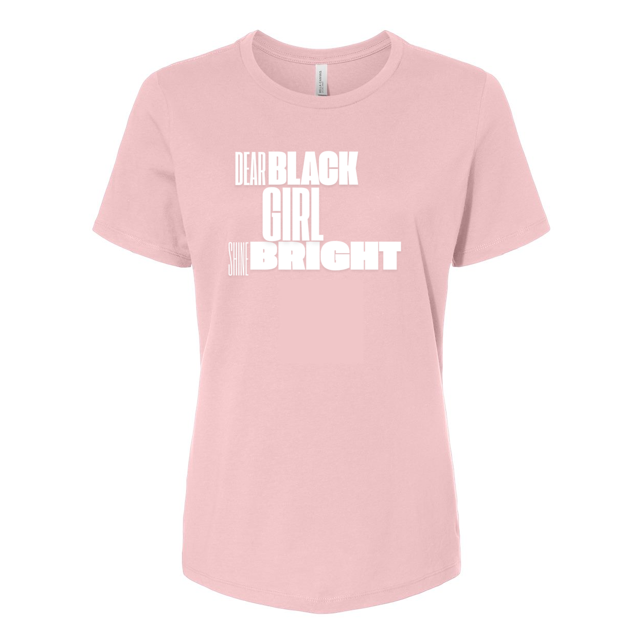 Dear Black Girl Shine Bright T-Shirt- Women’s Relaxed Jersey Tee