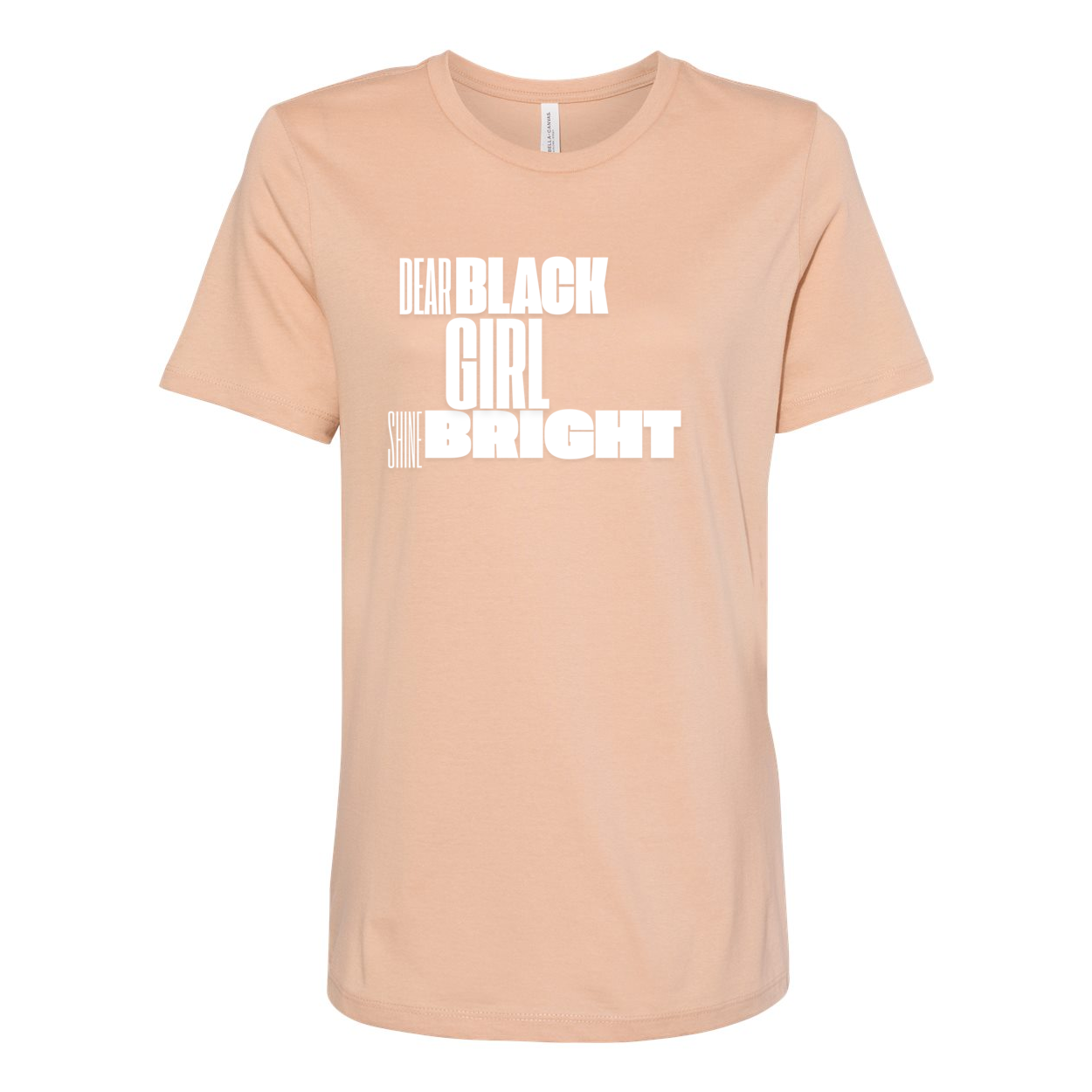 Dear Black Girl Shine Bright T-Shirt- Women’s Relaxed Jersey Tee