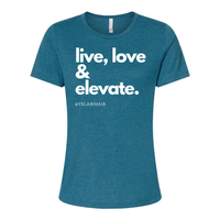 Thumbnail for Embrace positivity and style with the 'Live, Love & Elevate' women’s relaxed fit t-shirt. Made from soft, breathable fabric, this shirt offers both comfort and flair with a flattering, relaxed silhouette. Whether you're out with friends or enjoying a casual day, the inspirational message encourages you to live your best life and elevate your mood. Perfect for pairing with jeans, leggings, or shorts, this versatile tee adds a touch of motivation and style to any wardrobe.