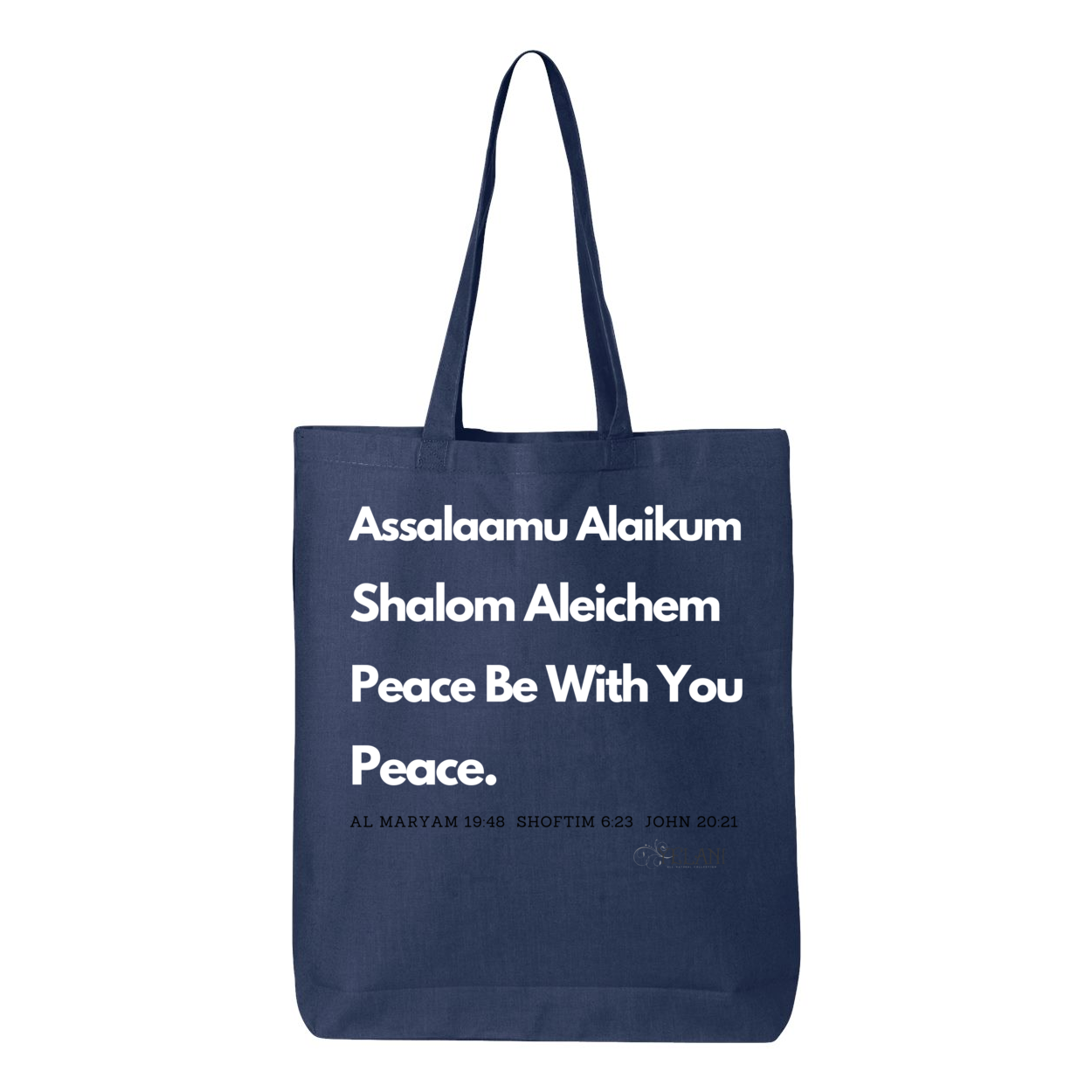 Peace & Blessing Gusseted Tote with religious unity message, featuring 'Assalaam Alaikum' and 'Shalom Aleichem' greetings, and peace references from the Quran, Torah, and Bible.