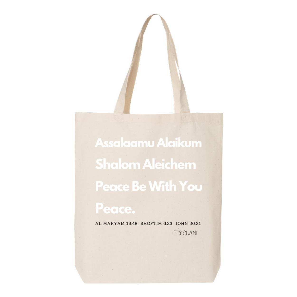 Peace & Blessing Gusseted Tote with religious unity message, featuring 'Assalaam Alaikum' and 'Shalom Aleichem' greetings, and peace references from the Quran, Torah, and Bible.