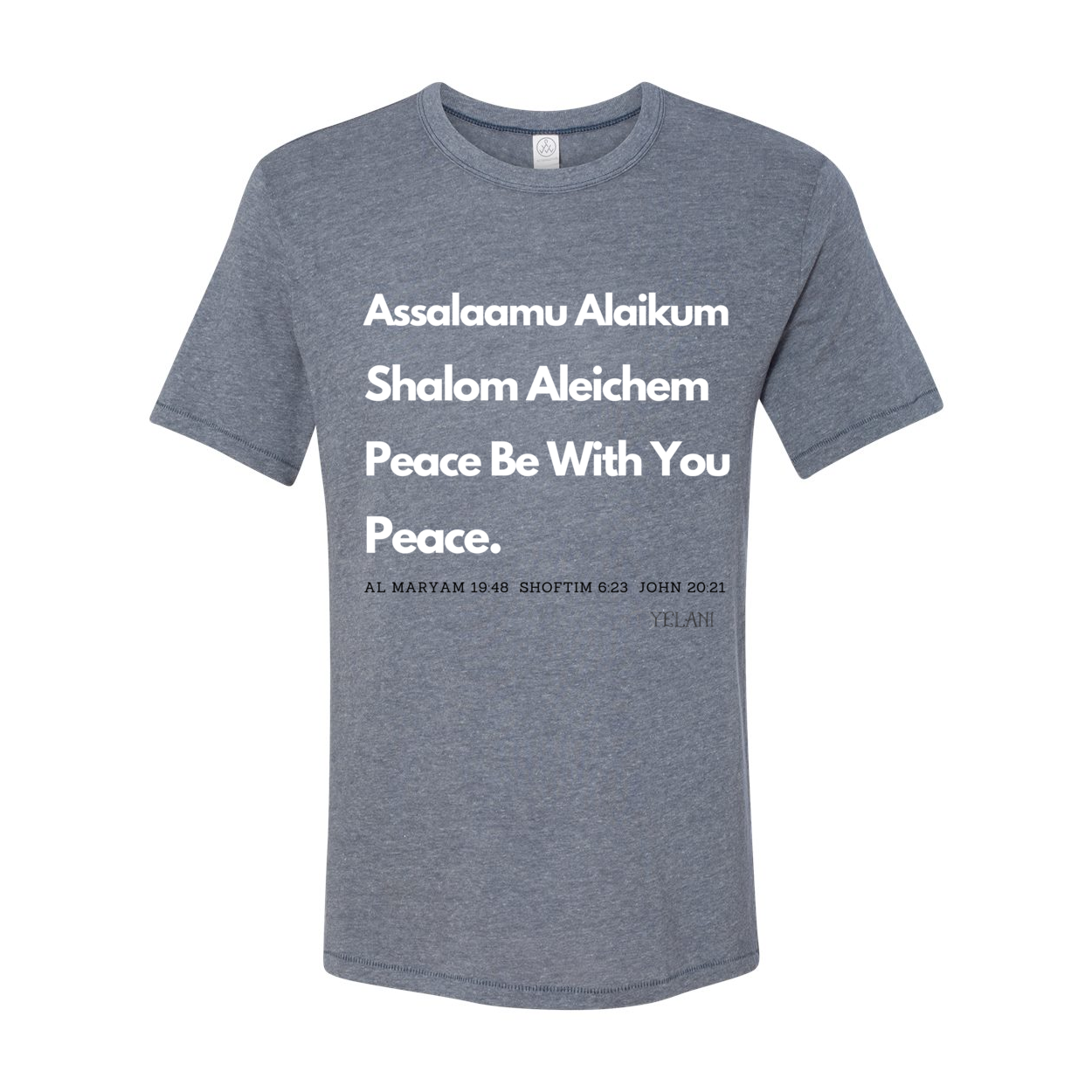 Peace & Blessings Men’s T-Shirt featuring 'Assalaamu Alaikum,' 'Shalom Aleichem,' and 'Peace Be With You' in Arabic, Hebrew, and English.