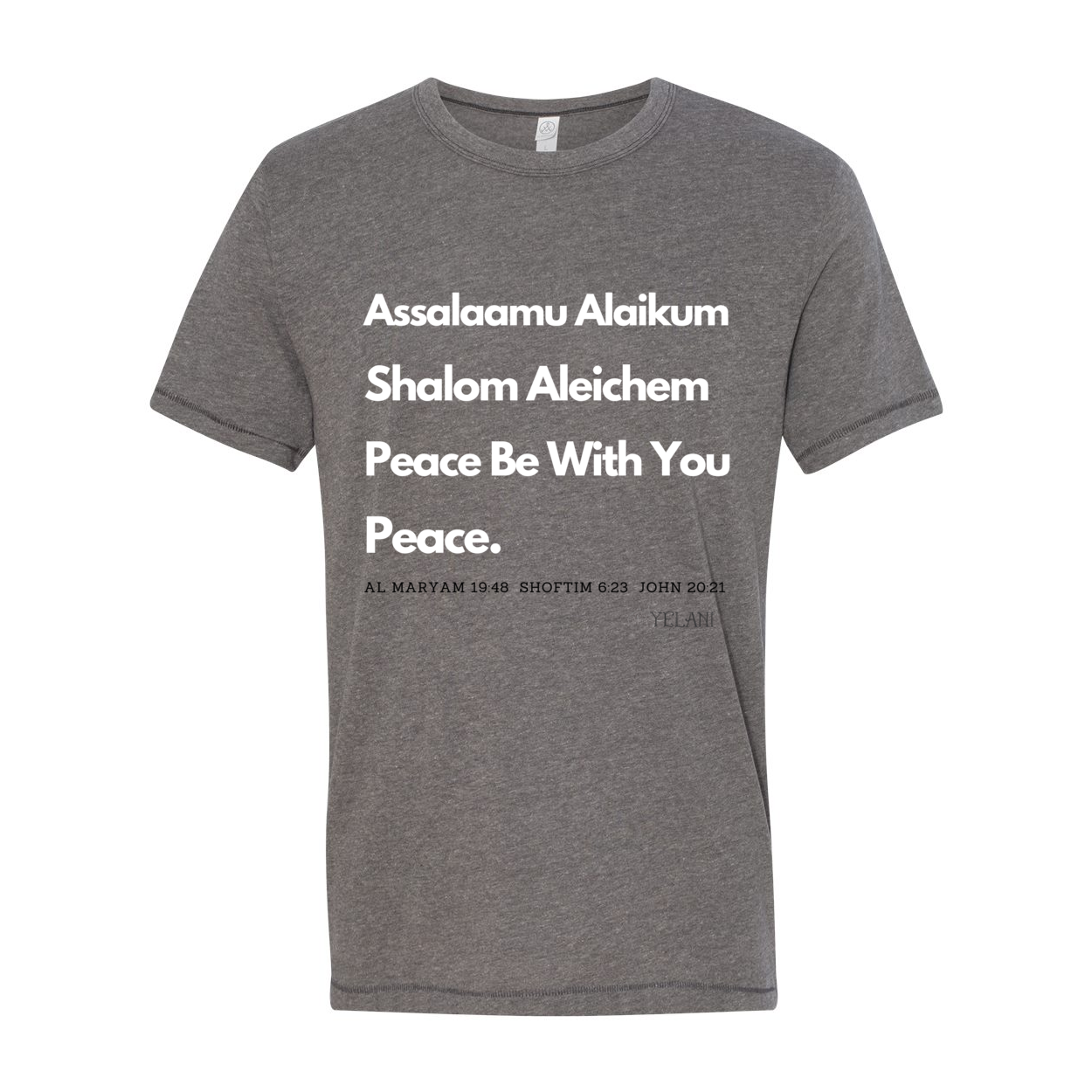 Peace & Blessings Men’s T-Shirt featuring 'Assalaamu Alaikum,' 'Shalom Aleichem,' and 'Peace Be With You' in Arabic, Hebrew, and English.