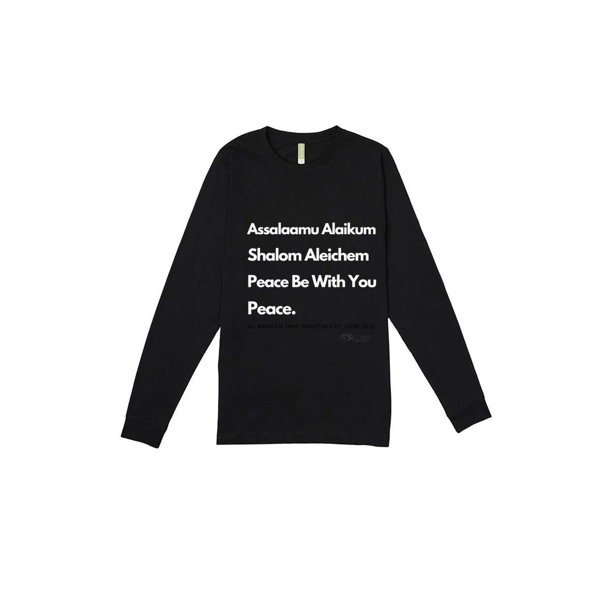 Women's long sleeve t-shirt featuring unity message with 'Assalaamu Alaikum,' 'Shalom Aleichem,' and 'Peace Be With You' in Arabic, Hebrew, and English.