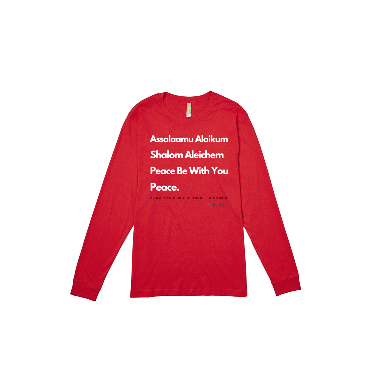 Women's long sleeve t-shirt featuring unity message with 'Assalaamu Alaikum,' 'Shalom Aleichem,' and 'Peace Be With You' in Arabic, Hebrew, and English.